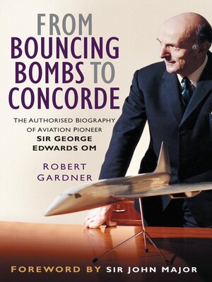 cover image of From Bouncing Bombs to Concorde